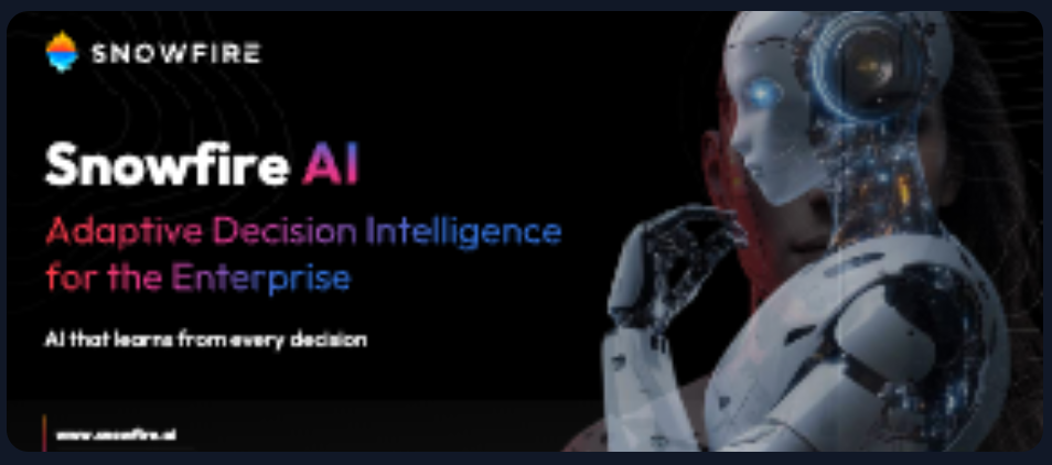 Snowfire AI - Adaptive Decision Intelligence