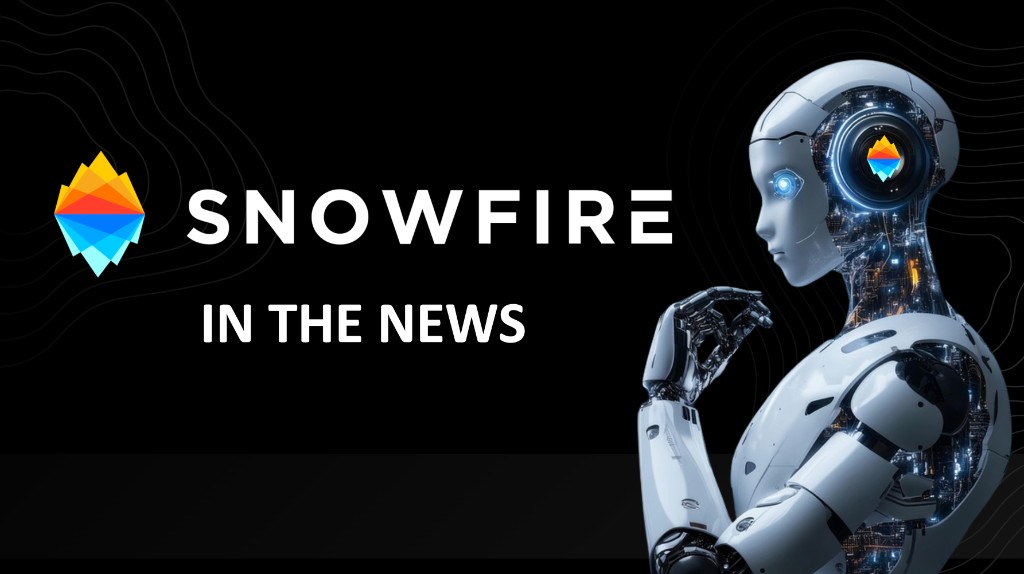 Snowfire in the News